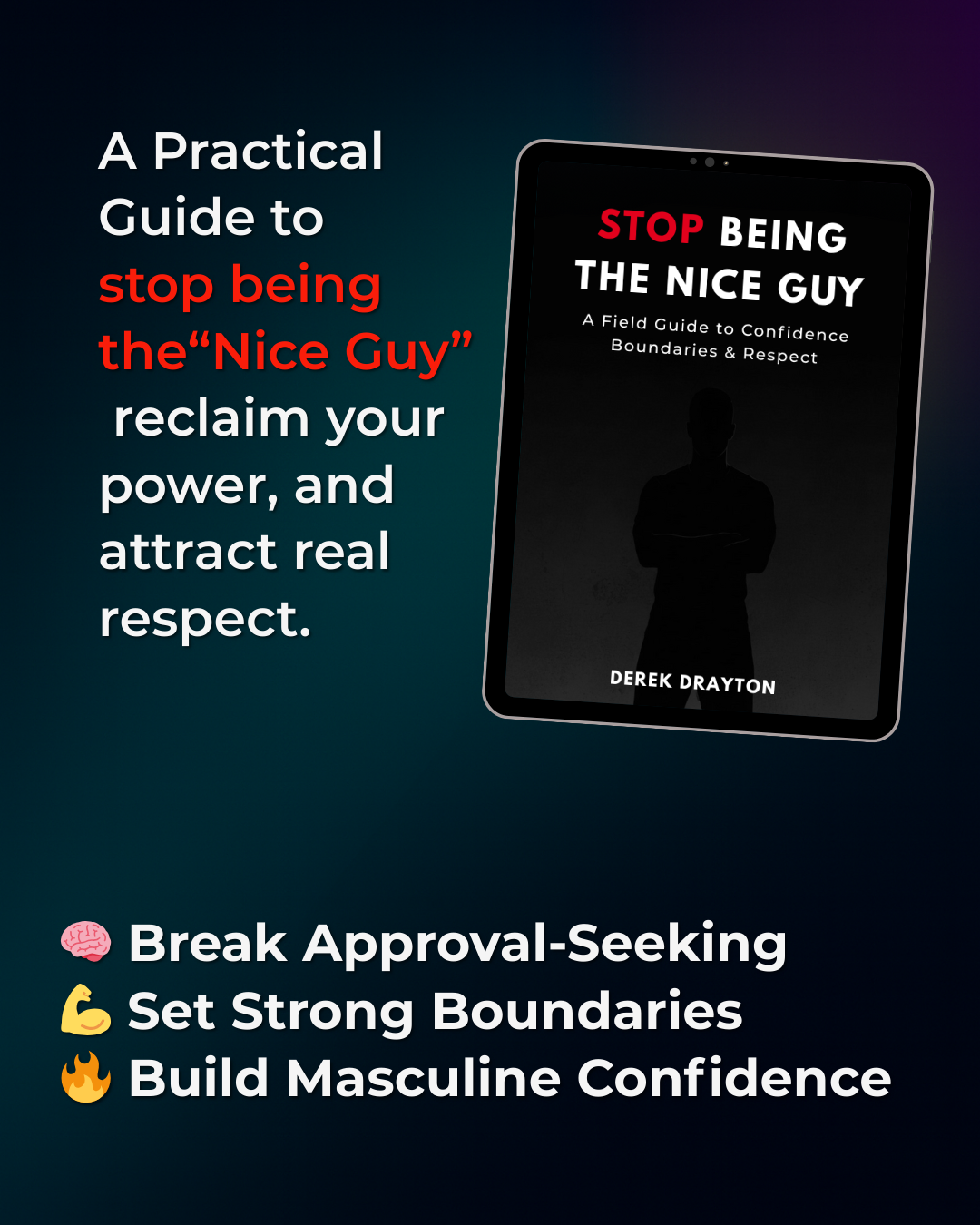 Stop Being the Nice Guy | Attract Women with Confidence