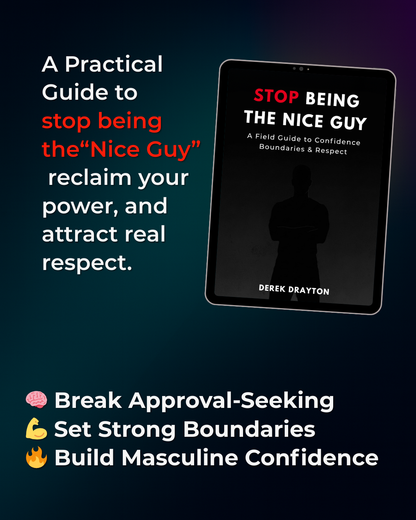 Stop Being the Nice Guy | Attract Women with Confidence