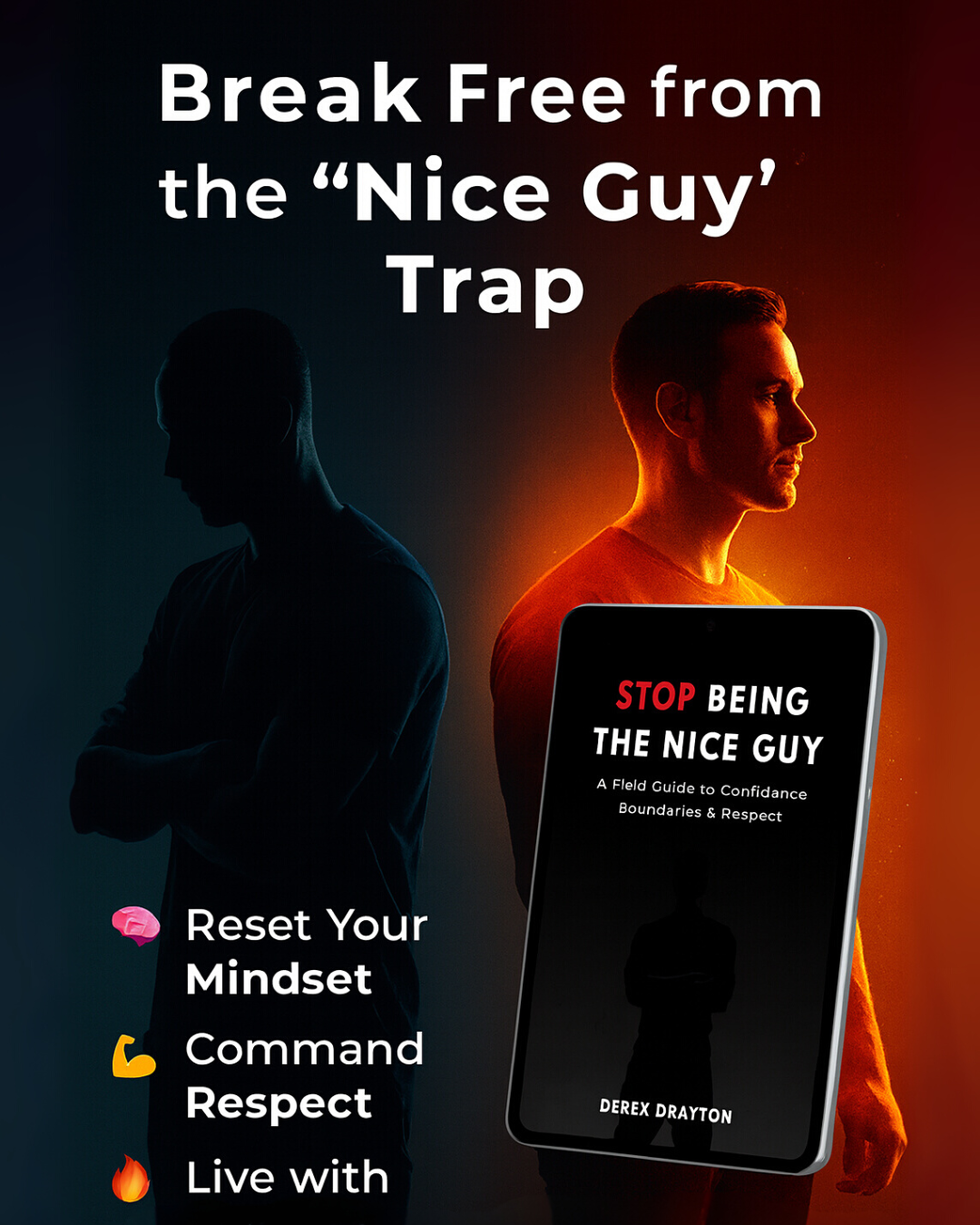 Stop Being the Nice Guy | Attract Women with Confidence