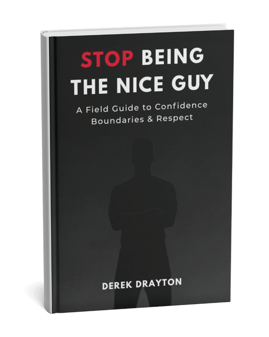Stop Being the Nice Guy | Attract Women with Confidence